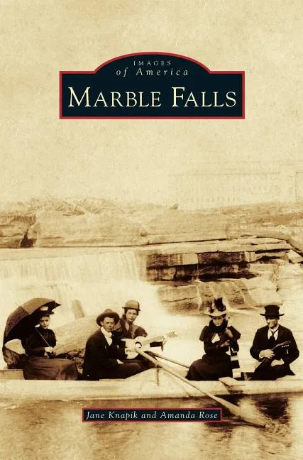 Marble Falls - Hardcover