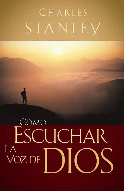 Cómo Escuchar La Voz de Dios - Paperback
