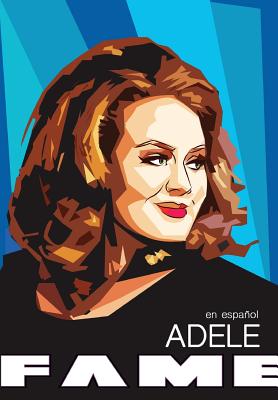 Fame: Adele - en Español - Paperback