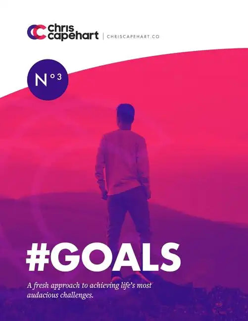 #goals: A Fresh Approach to Achieving Life's Most Audacious Challenges - Paperback