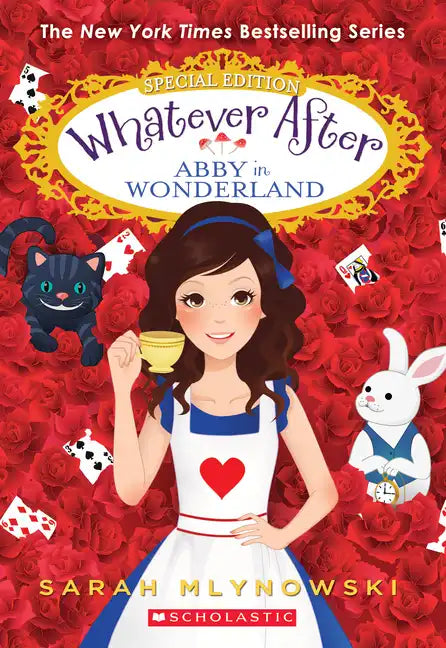 Abby in Wonderland (Whatever After Special Edition): Volume 1 - Paperback