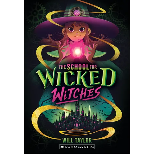 The School for Wicked Witches - Paperback