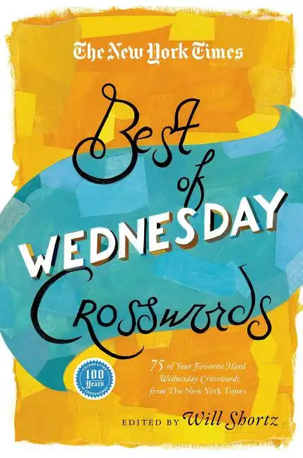 New York Times Best of Wednesday Crosswords - Paperback