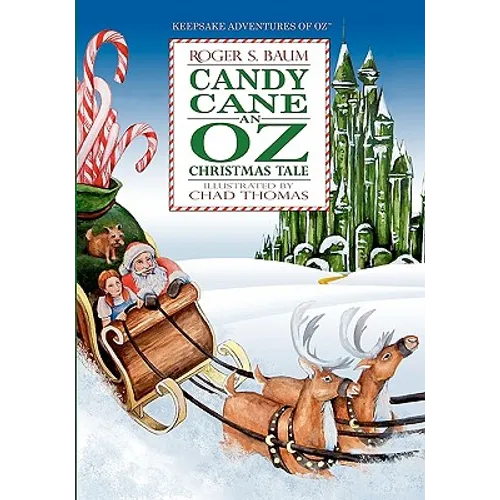Candy Cane An Oz Christmas Tale - Paperback
