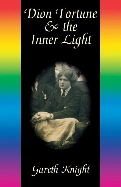 Dion Fortune & the Inner Light - Paperback