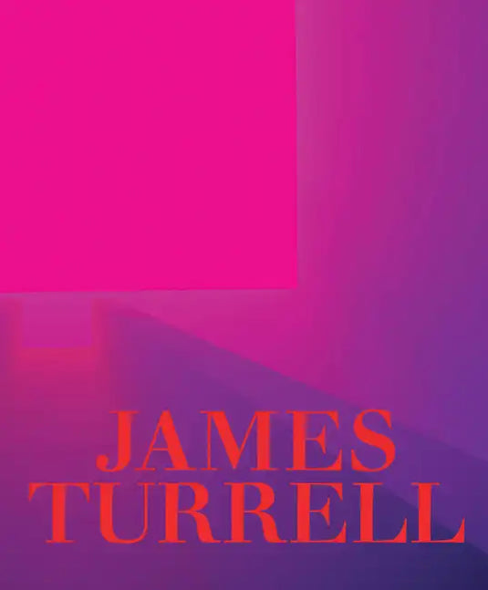 James Turrell: A Retrospective - Hardcover