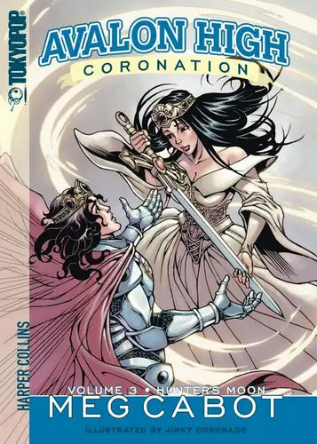 Avalon High: Coronation #3: Hunter's Moon - Paperback