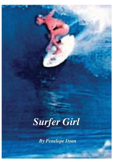 Surfer Girl - Hardcover