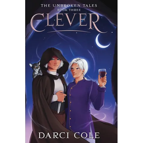Clever: The Unbroken Tales: Book Three - Paperback