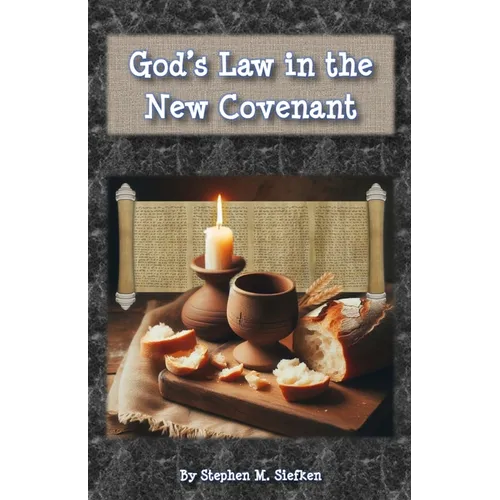 God's Law in the New Covenant - Paperback