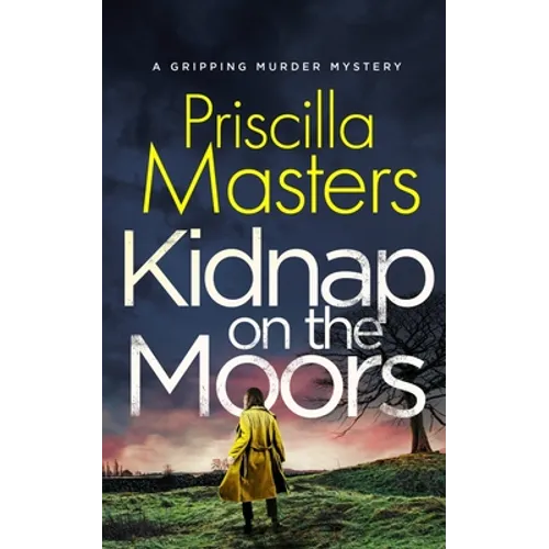 KIDNAP ON THE MOORS a gripping murder mystery - Paperback