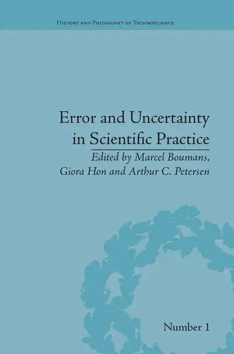 Error and Uncertainty in Scientific Practice - Paperback