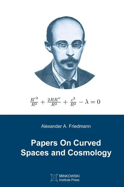 Papers On Curved Spaces and Cosmology - Paperback
