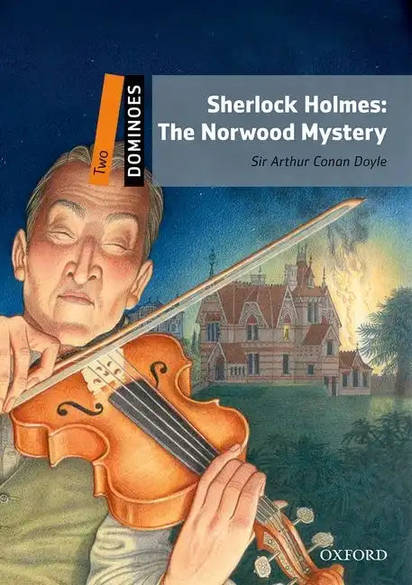 Dominoes, New Edition: Level 2: 700-Word Vocabularysherlock Holmes: The Norwood Mystery - Paperback