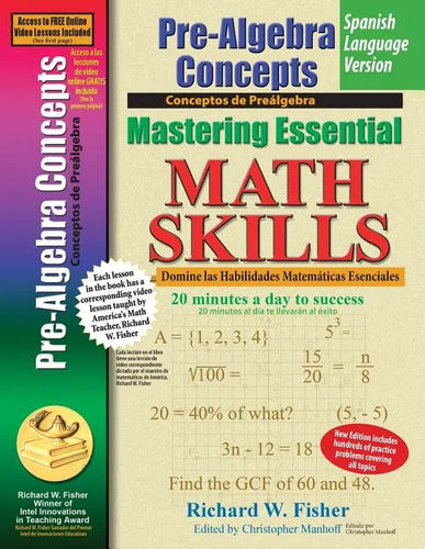 Pre-Algebra Concepts, Mastering Essential Math Skills Spanish Language Version - Paperback