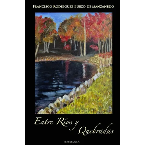 Entre ríos y quebradas - Paperback