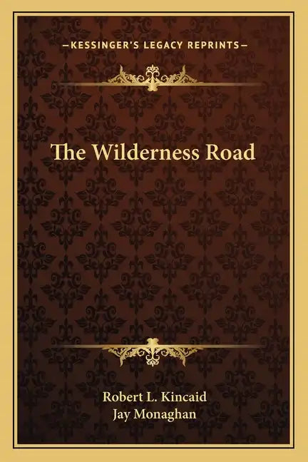 The Wilderness Road - Paperback