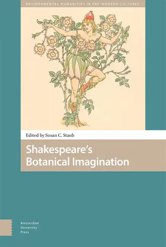 Shakespeare's Botanical Imagination - Hardcover