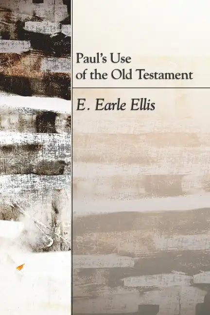 Paul's Use of the Old Testament - Paperback