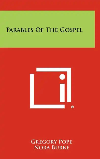 Parables of the Gospel - Hardcover