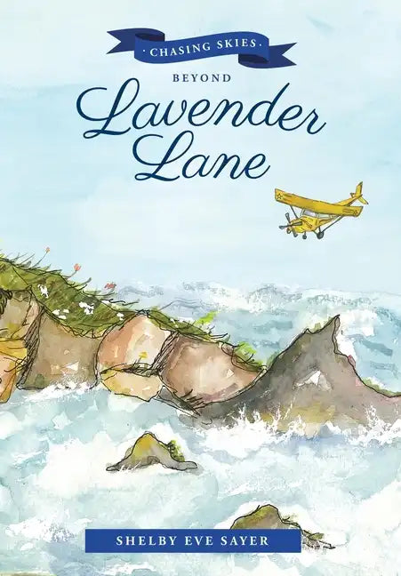 Chasing Skies Beyond Lavender Lane: A Sequel To: the Beans of Lavender Lane - Hardcover