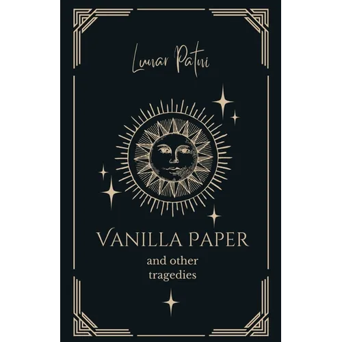 Vanilla Paper and Other Tragedies - Paperback