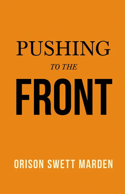Pushing to the Front - Paperback
