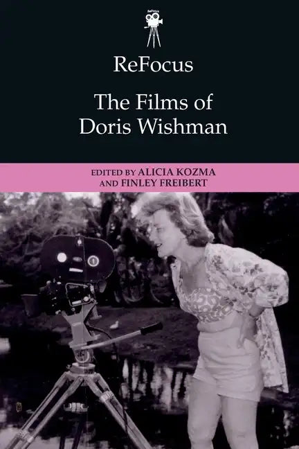 Refocus: The Films of Doris Wishman - Paperback