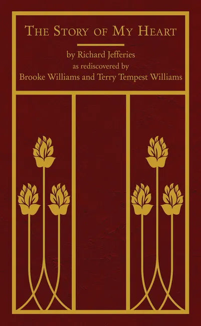 The Story of My Heart - Hardcover