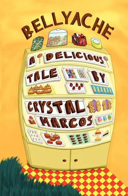 Bellyache: A Delicious Tale - Paperback