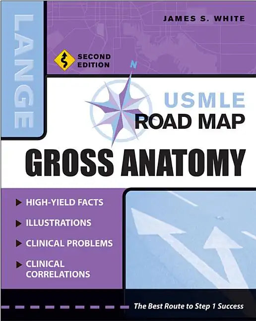 USMLE Road Map Gross Anatomy, Second Edition - Paperback
