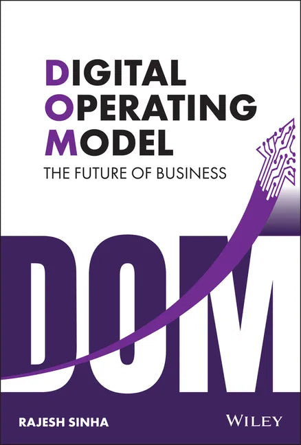 Digital Operating Model: The Future of Business - Hardcover