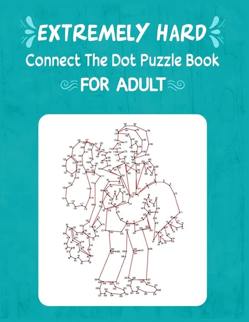 Extremely Hard Connect The Dot Puzzle Book For Adult - Paperback