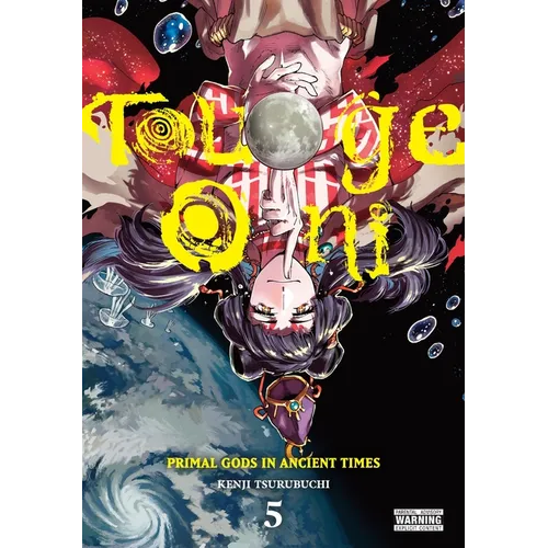 Touge Oni: Primal Gods in Ancient Times, Vol. 5 - Paperback