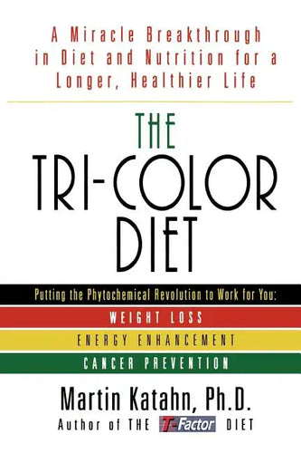 The Tri-Color Diet - Paperback