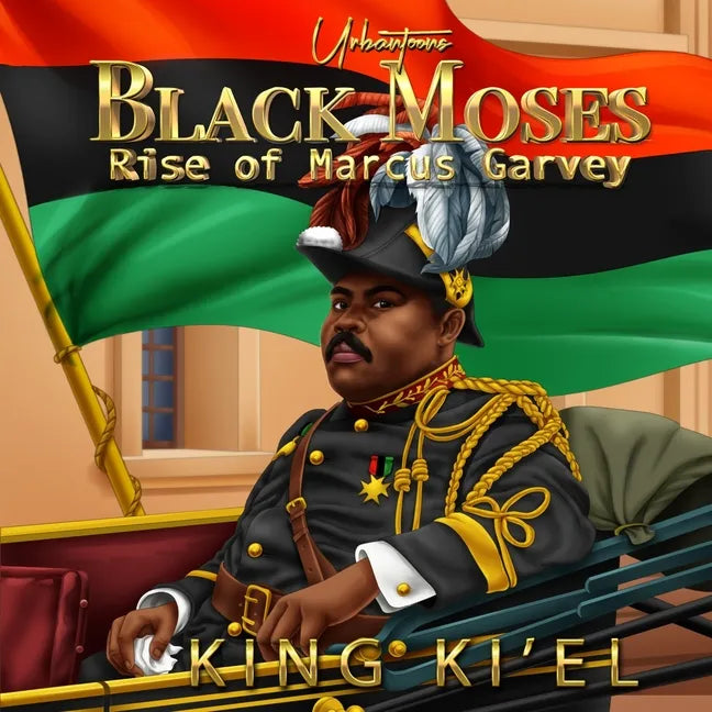 Black Moses, Rise of Marcus Garvey - Paperback
