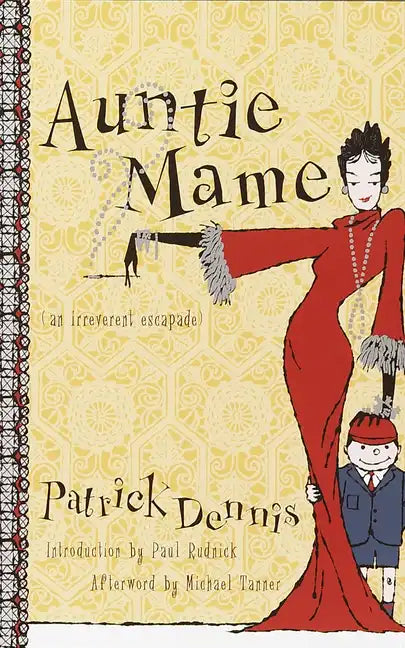 Auntie Mame: An Irreverent Escapade - Paperback