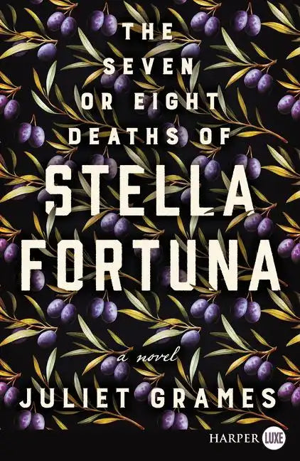 The Seven or Eight Deaths of Stella Fortuna - Paperback