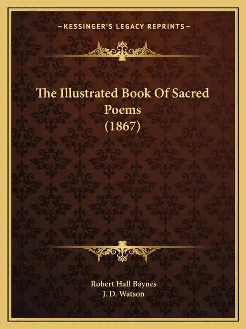 The Illustrated Book Of Sacred Poems (1867) - Paperback