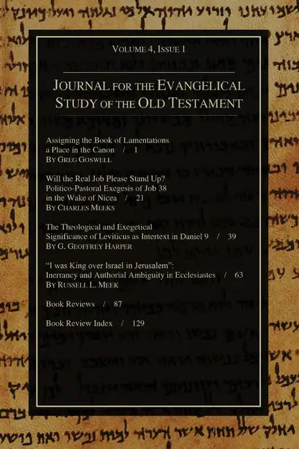 Journal for the Evangelical Study of the Old Testament, 4.1 - Paperback