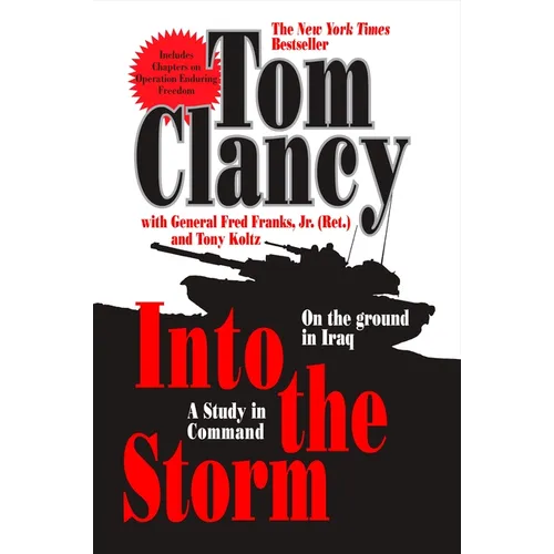 Into the Storm: A Study in Command - Paperback