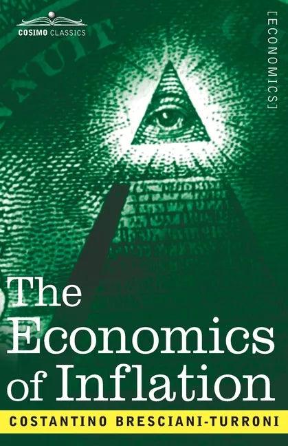The Economics of Inflation - Paperback