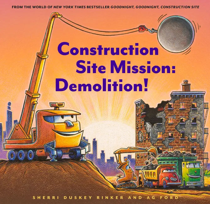 Construction Site Mission: Demolition! - Hardcover