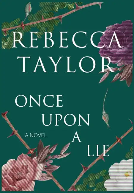 Once Upon a Lie - Hardcover