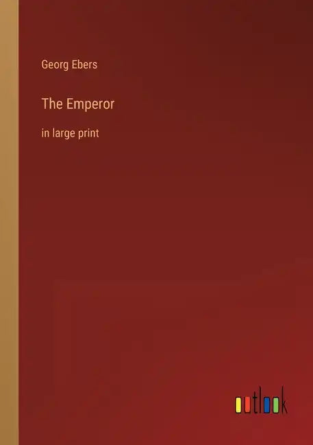The Emperor: in large print - Paperback