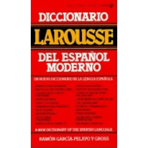 Diccionario Larousse del Espanol Moderno = A New Dictionary of the Spanish Language - Paperback