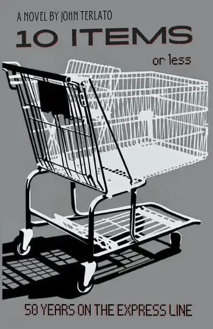 10 Items Or Less- 50 Years On The Express Line - Paperback