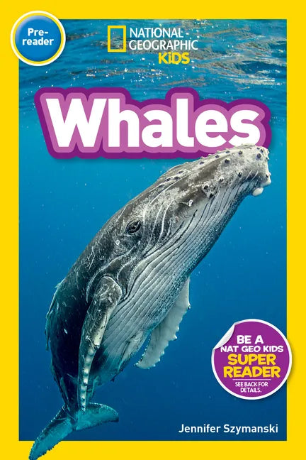 Whales (National Geographic Kids Readers, Pre-Reader) - Paperback