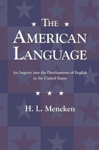 The American Language - Paperback