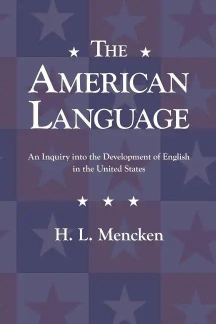 The American Language - Paperback
